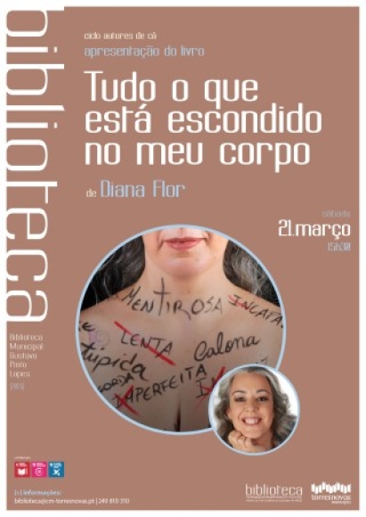 Apresentação do livro «Tudo o que está Escondido no Meu Corpo» de Diana Flor